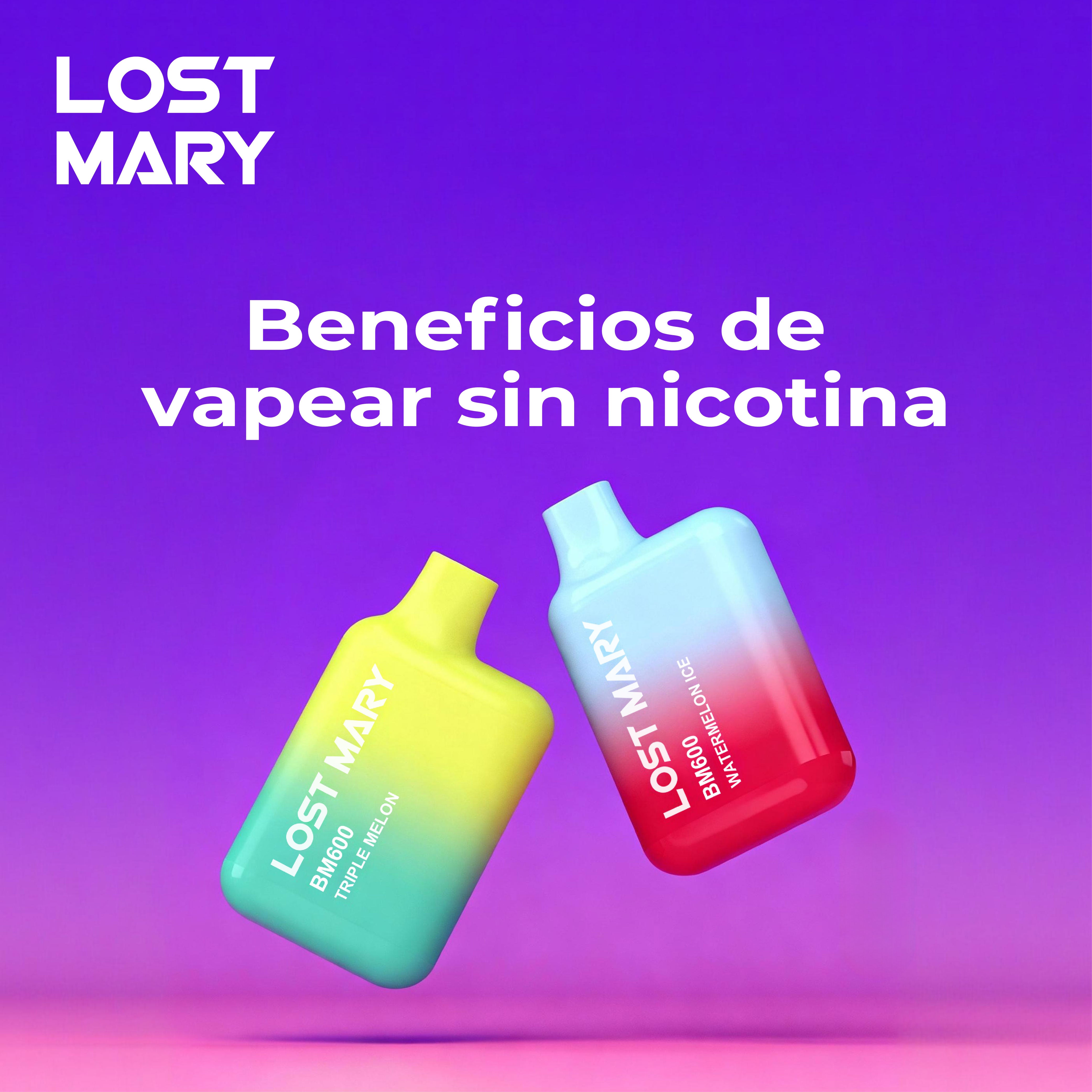 Beneficios de vapear sin nicotina | Gua completa 2025 - Lost Mary Beneficios de vapear sin nicotina | Gua completa 2025 - Lost Mary